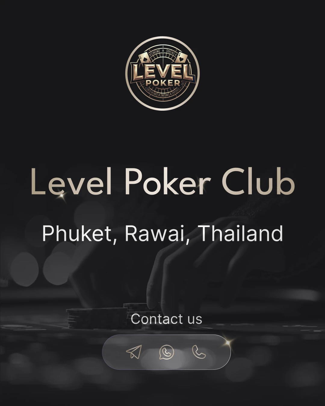 Chalong, Rawai, Phuket, Thailand | Level Poker Club