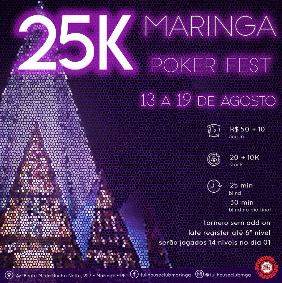 MARINGÁ POKER FEST 13 a 19 de Agosto