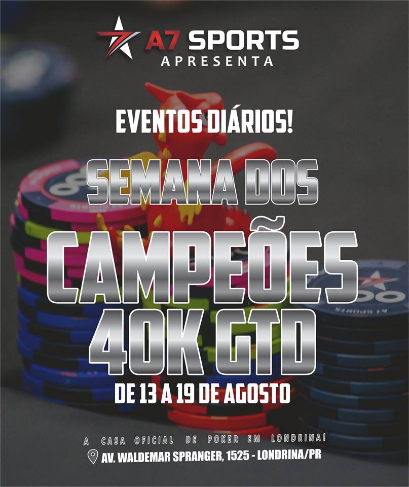 Semana dos CAMPEÕES 40K GTD