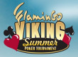 VIKING SUMMER FESTIVAL | Gevgelija, Flamingo, 16 - 22 AUG 2022 | buy in 200€